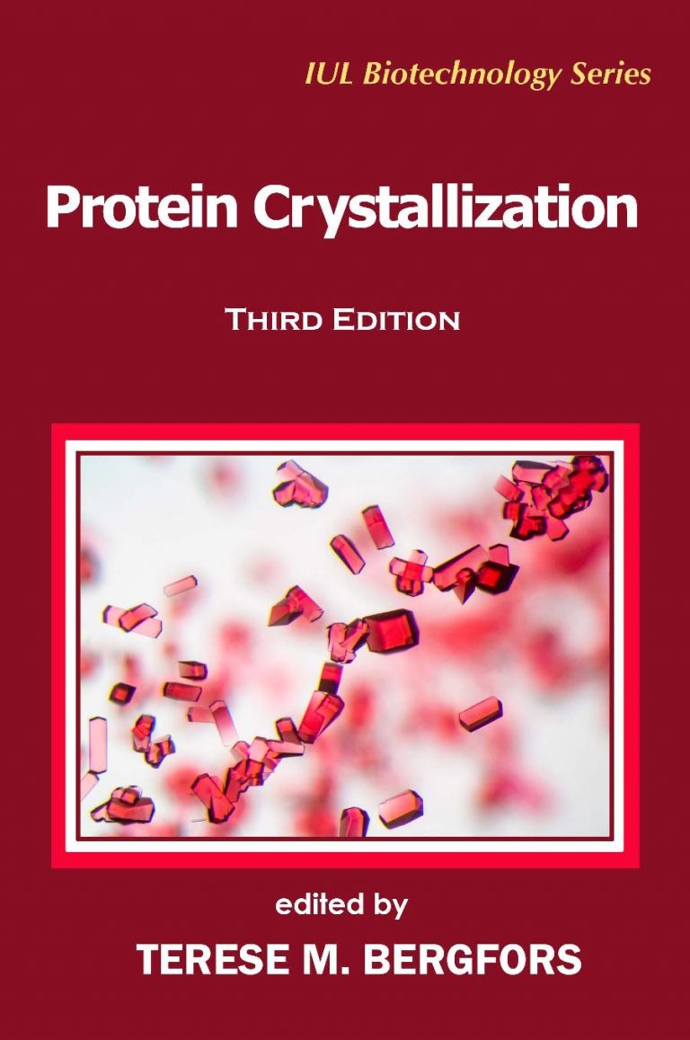 Protein Crystallization third edition (Ebook) IULPress